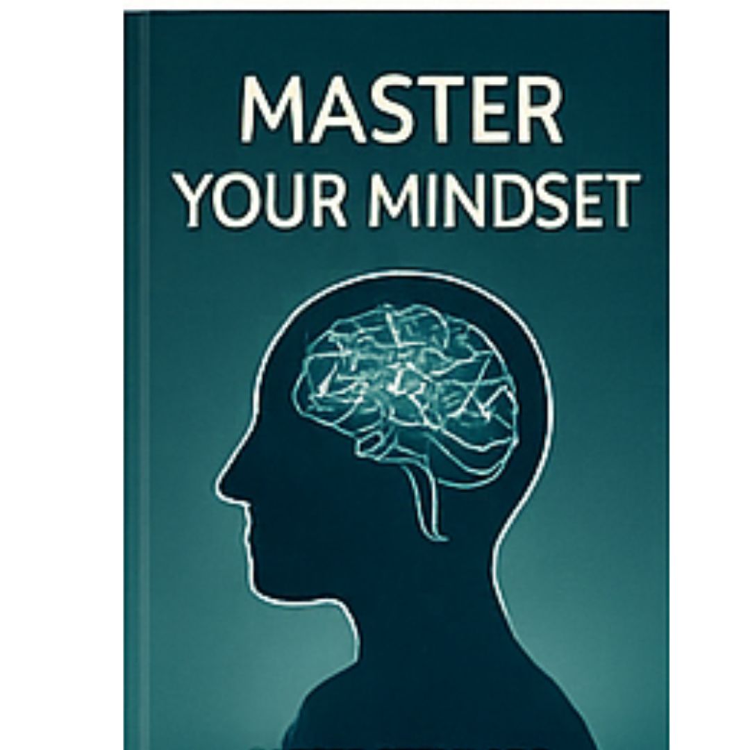 Master Your Mindset